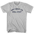 Don't Sweat The Small Stuff Men's Cotton T-shirt product image 1