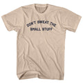 Don't Sweat The Small Stuff Men's Cotton T-shirt product image 1