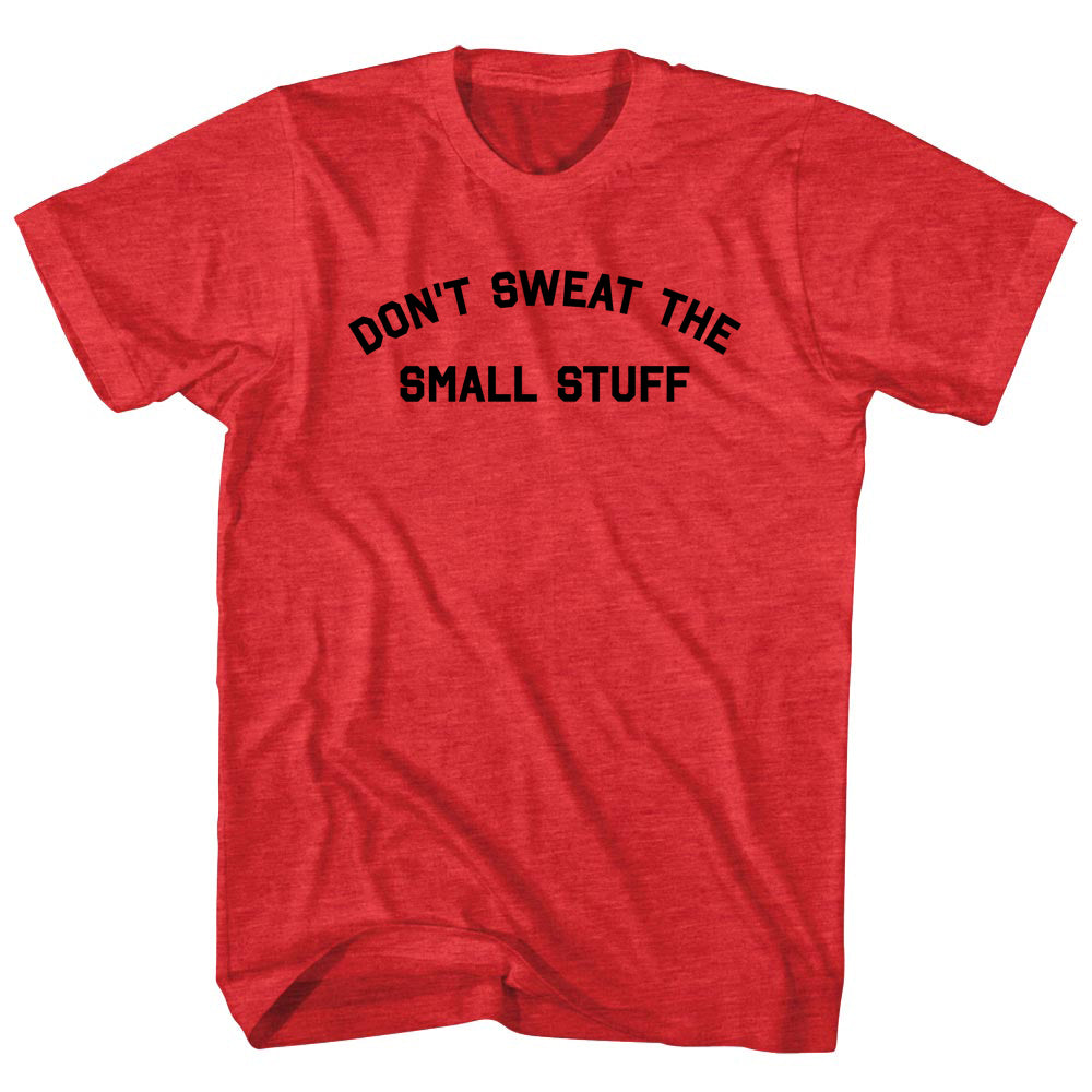 Don't Sweat The Small Stuff Men's Tri-Blend T-shirt product image 1