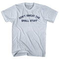Don't Sweat The Small Stuff Men's Tri-Blend T-shirt product image 1