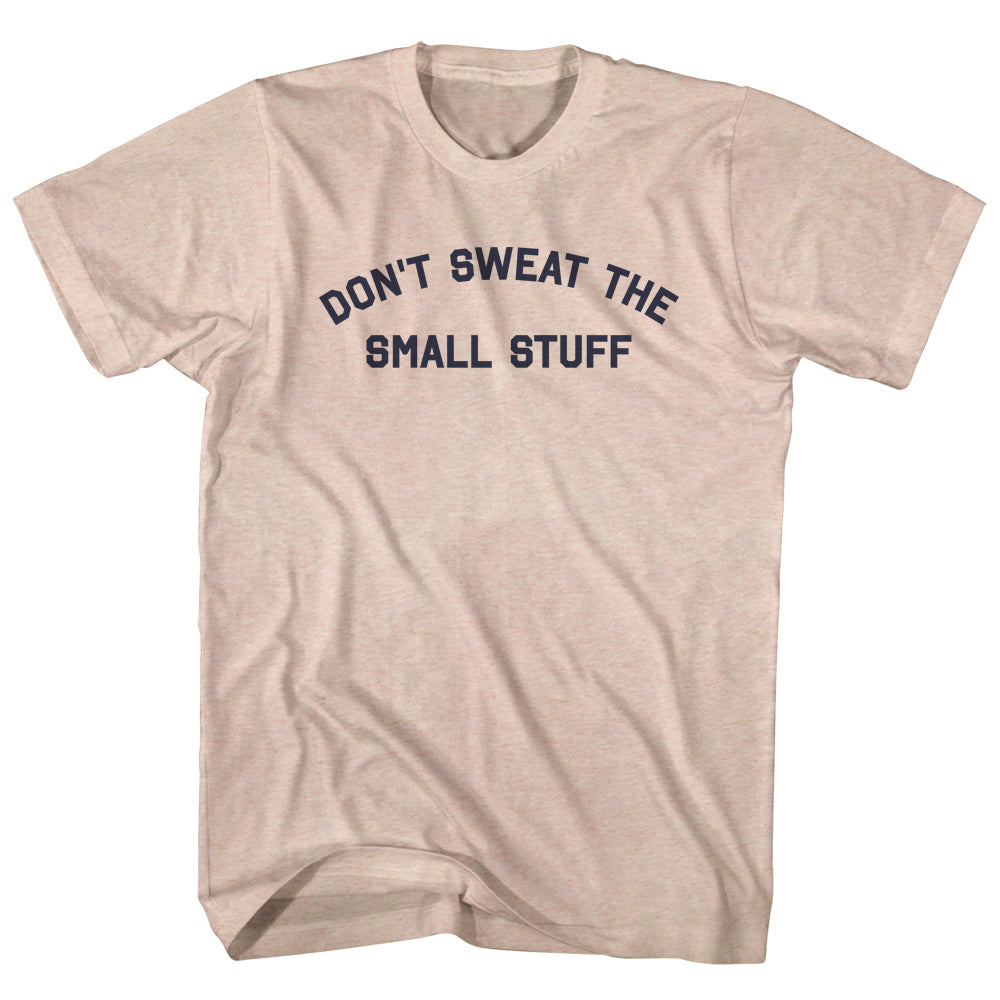 Don't Sweat The Small Stuff Men's Tri-Blend T-shirt product image 1