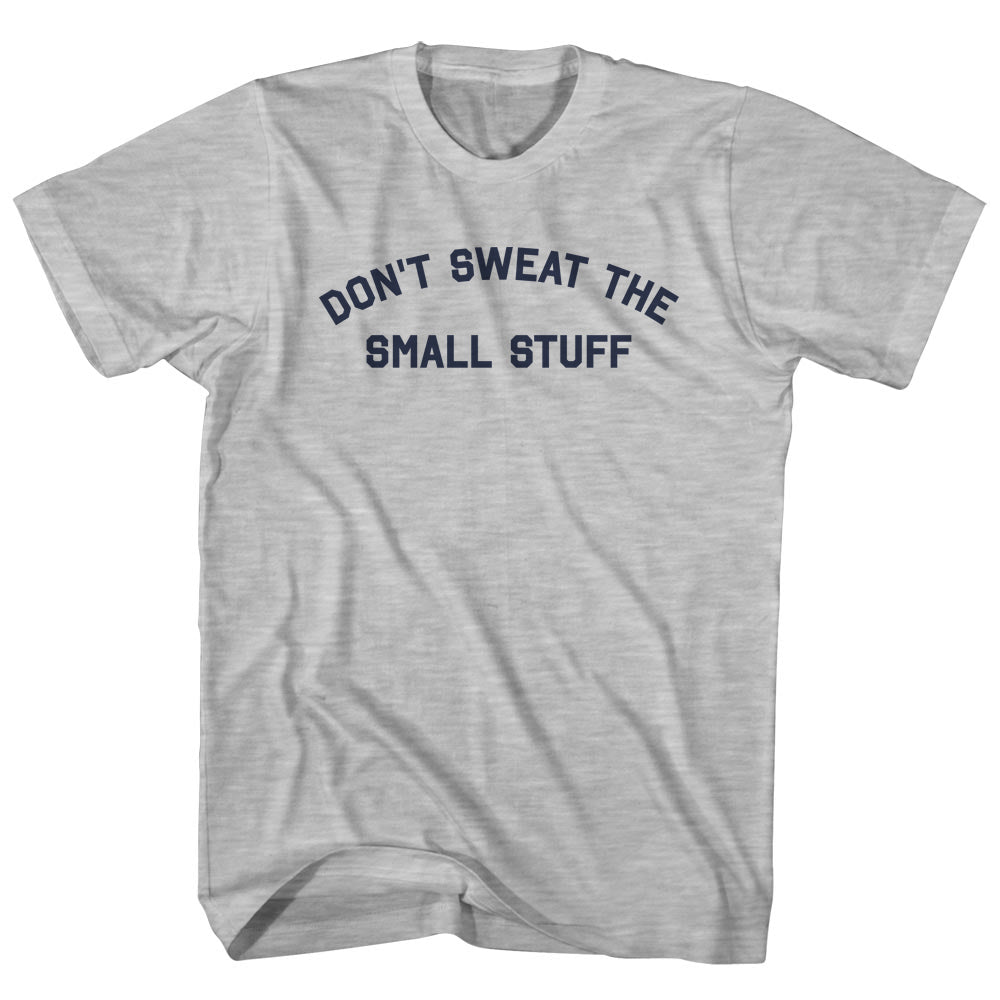 Don't Sweat The Small Stuff Womens Cotton Junior Cut T-Shirt product image 1