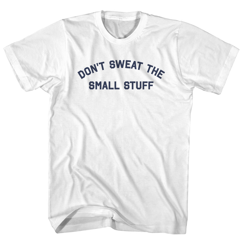 Don't Sweat The Small Stuff Womens Cotton Junior Cut T-Shirt product image 1