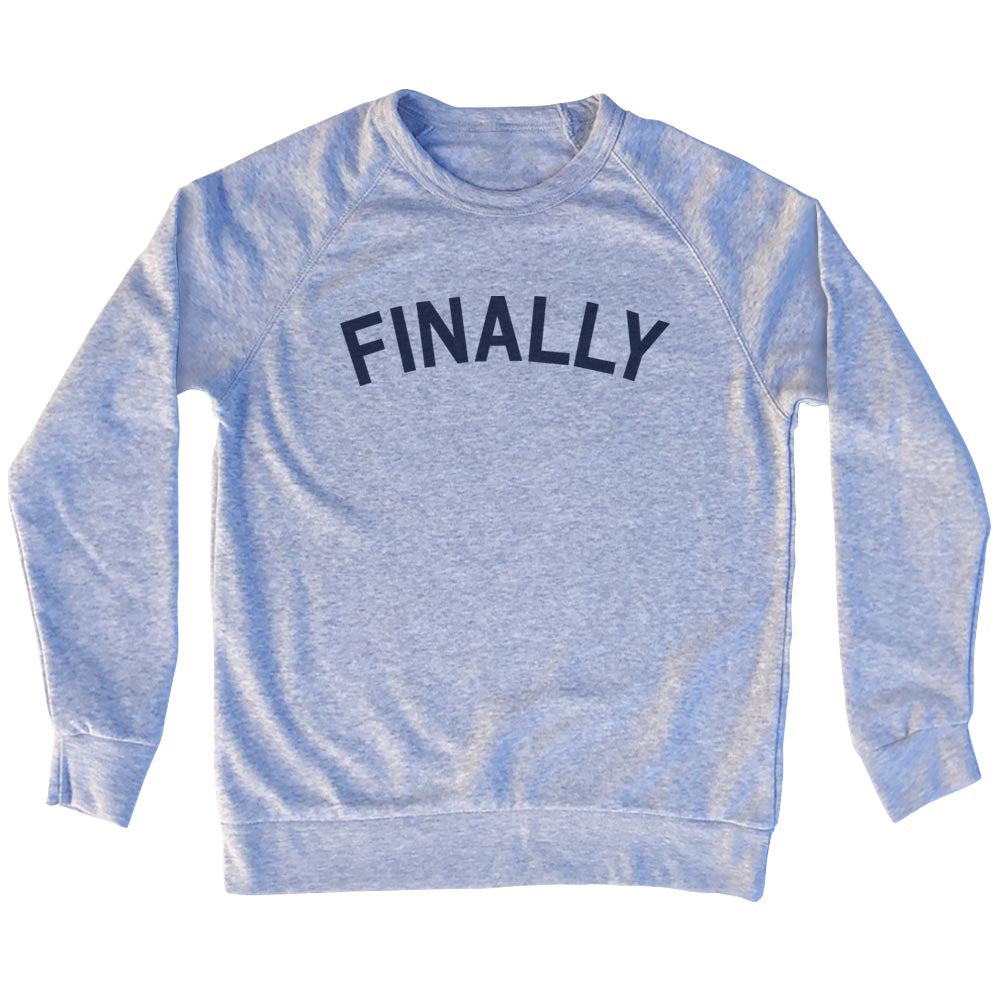 Finally Men's Tri-Blend Sweatshirt product image 1