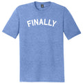 Finally Mens Tri-Blend DTG T-shirt product image 1