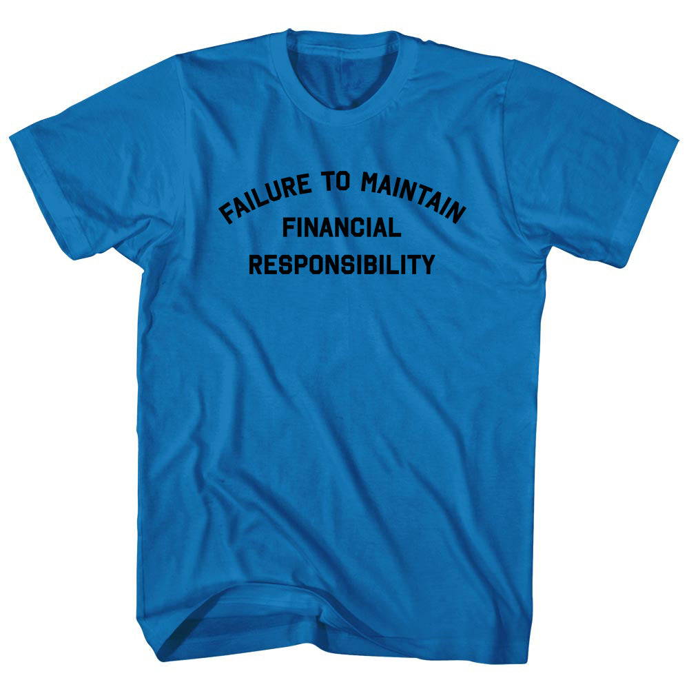FTMFR Failure to Maintain Financial Responsibility Men's product image 1