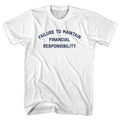 FTMFR Failure to Maintain Financial Responsibility Men's product image 1