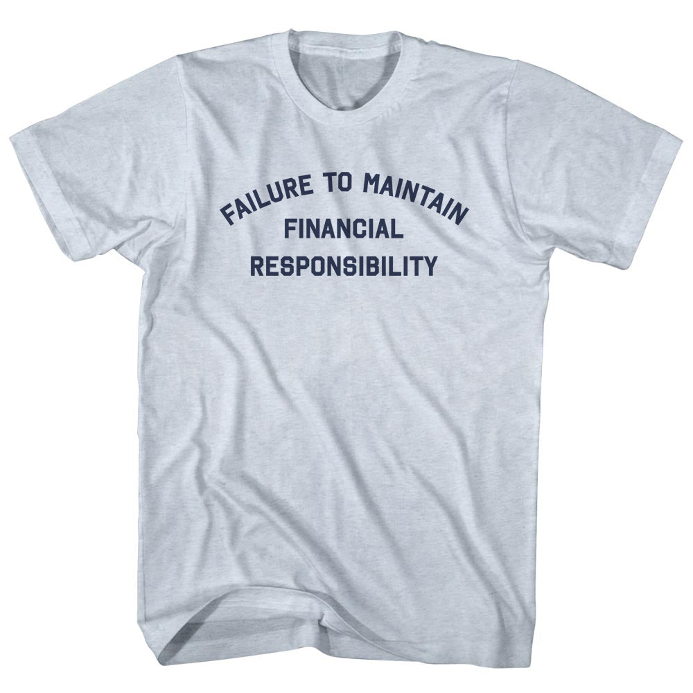 FTMFR Failure to Maintain Financial Responsibility Men's product image 1