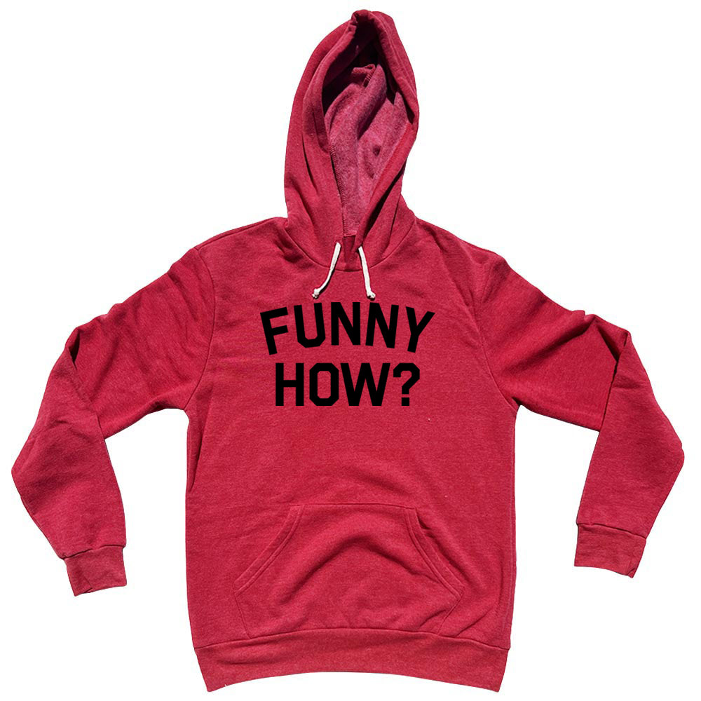 Funny How Cotton-Poly Blend Hoodie product image 1