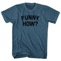 Funny How Men's Cotton T-shirt product image 1