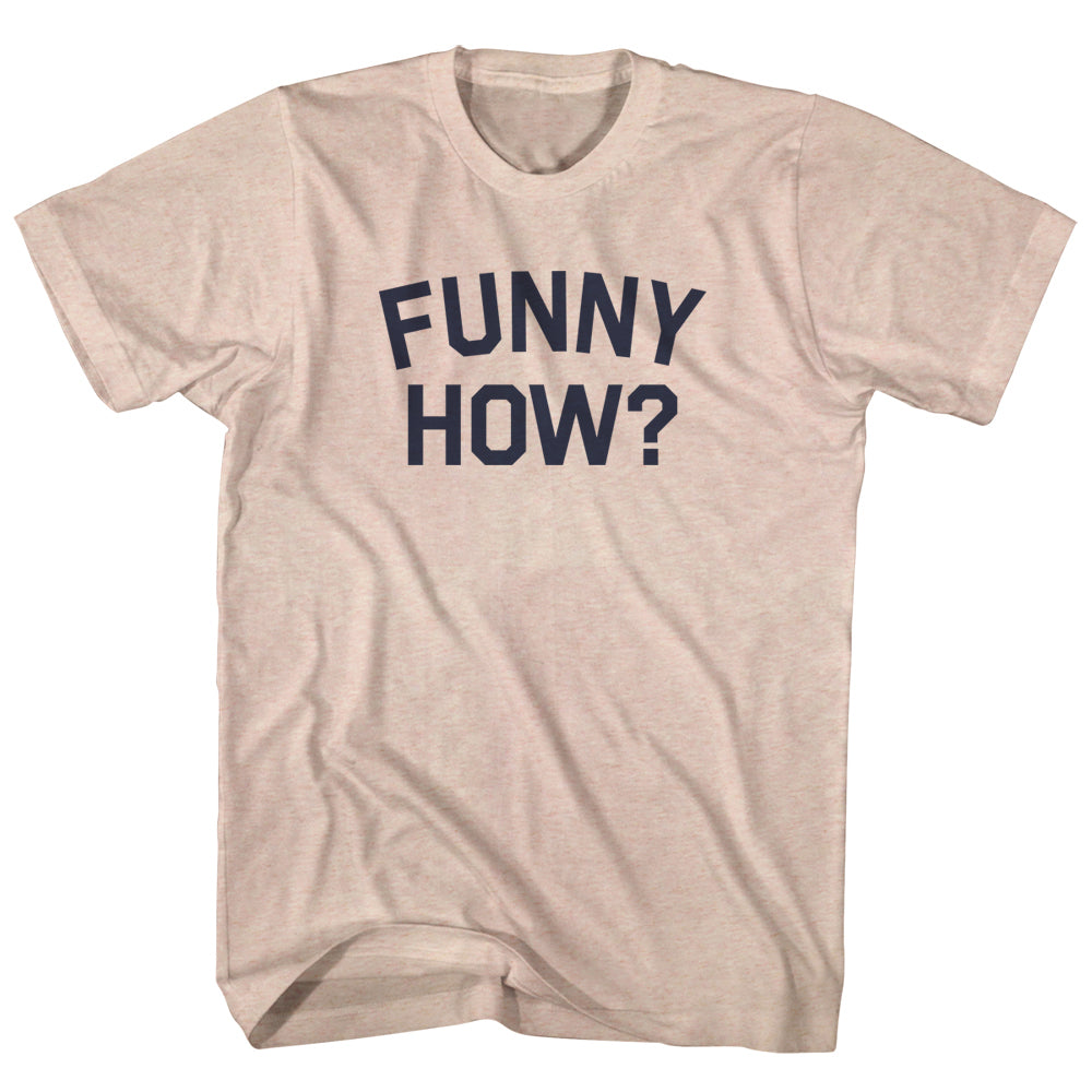 Funny How Men's Tri-Blend T-shirt product image 1