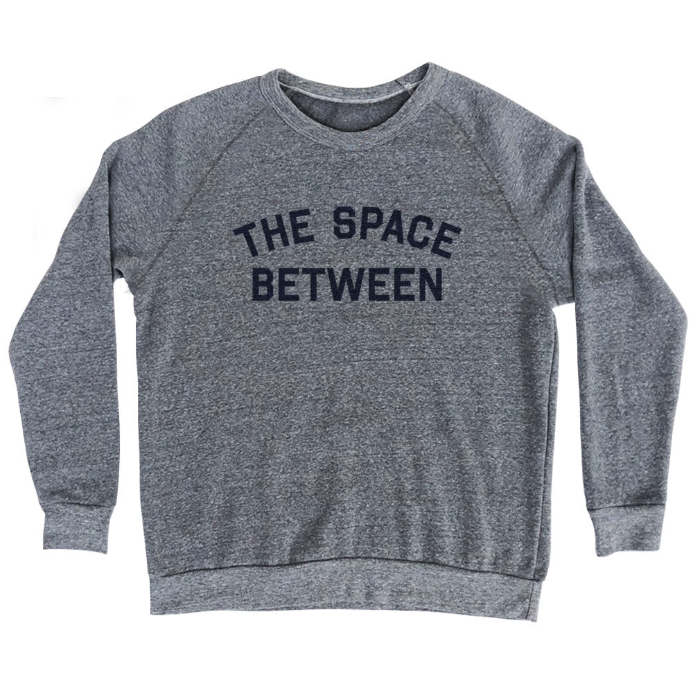 The Space Between Men's Tri-Blend Sweatshirt product image 1